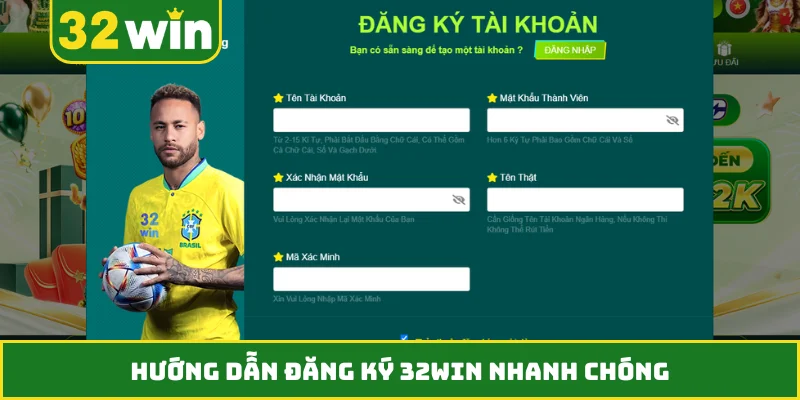 Hướng dẫn đăng ký 32WIN nhanh chóng